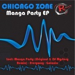 cover: Chicago Zone - Manga Party EP