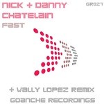 cover: Nick & Danny Chatelain - Fast