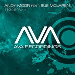 cover: Moor, Andy|Sue Mclaren - Trespass (remiuxes)