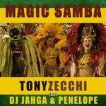 cover: Dj Jahga|Zecchi, Tony|Penelope - Magic Samba (remixes)