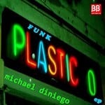 cover: Michael Diniego - Funk Plastico EP