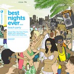 cover: Sowton, Ben & Graham Sahara|Various - Best Nights Ever Beach Party (unmixed tracks)