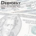 cover: Deemoray - Twenty Dollar Romance