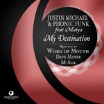 cover: Michael, Justin|Phonic Funk - My Destination (remixes)