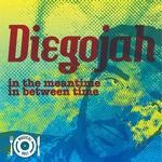 cover: Diegojah - In The Meantime In Between Time