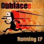 cover: Dubface Uk - Running EP