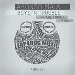 cover: Afonso Maia - Boys In Trouble