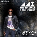 cover: Jeroen Post|Ros|Zandt, Nils Van - Taking Over: The Remixes