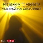 cover: Giorgio Moroder|Niestolik, Falko - From Here To Eternity