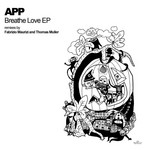 cover: App - Breathe Love EP