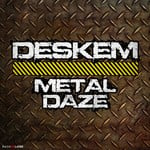 cover: Bukez Finezt|Deskem - Metal Daze