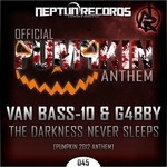 cover: G4bby|Van Bass 10 - The Darkness Never Sleeps: Pumpkin 2012 Anthem