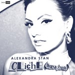 cover: Alexandra Stan - Cliche (Hush Hush)