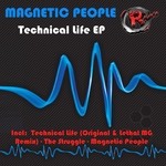 cover: Magnetic People - Technical Life EP