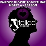 cover: Eyal Bar|Dj Castello|Paulside - Heart & Reason