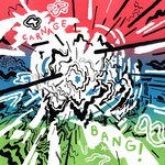 cover: Carnage - Bang