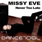 cover: Missy Eve - Never Too Late