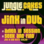 cover: Jinx In Dub - Jungle Cakes Vol 16