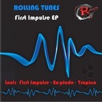 cover: Rolling Tunes - First Impulse EP