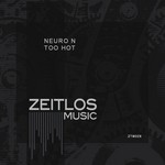 cover: Neuro N - Too Hot