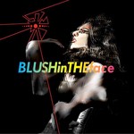 cover: Madblush - Blush In The Face