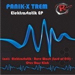 cover: Panik X Trem - Elektrostatik EP