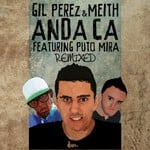 cover: Gil Perez - Anda Ca (remixed)