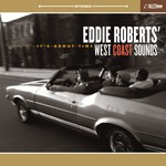 cover: Eddie Roberts West Coast Sounds - It's About Time