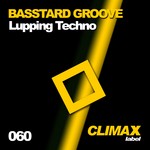 cover: Basstard Groove - Lupping Techno