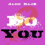 cover: Alen Bajd - Do You