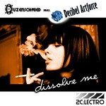 cover: Decibel Artforce|Duzenschmied - Dissolve Me