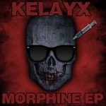 cover: Kelayx - Morphine EP