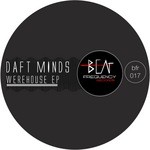 cover: Daft Minds - Warehouse