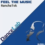 cover: Ranchatek - Feel The Music