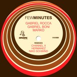 cover: Boni, Gabriel|Gabriel Rocca|Marko - Few Minutes (remixes)