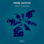 cover: Pierre Zamyatin - Deep Sunrise