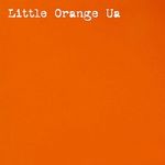 cover: Little Orange Ua - Hybrid