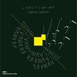 cover: Ingemar Stalholm - Lobotomy EP