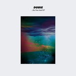 cover: Dobie - But Fear Itself