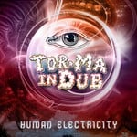 cover: Tor Ma In Dub - Human Electricity