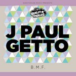 cover: J Paul Getto - BMF