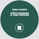 cover: Nina Kraviz - Steve Rachmad & Kink Remixes