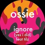 cover: Ossie - Ignore