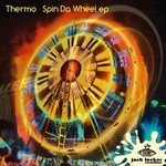 cover: Thermo - Spin Da Wheel EP