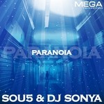 cover: Dj Sonya|Sou5 - Paranoia