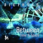 cover: Diephuis - Between Time & Space EP