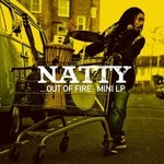 cover: Natty - Out Of Fire