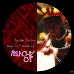 cover: Andre Bacon - Brazilian Roots EP