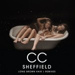 cover: Cc Sheffield - Long Brown Hair (remixes)