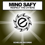 cover: Mino Safy - Respect The Others